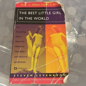 The best little girl in the world by Steven Levenkron